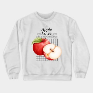 Apple Lover - Fruit Lover Gardener - Malus domestica Crewneck Sweatshirt